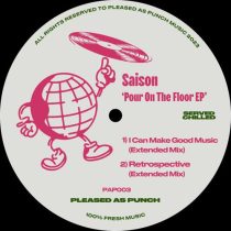 Saison – Pour On The Floor EP