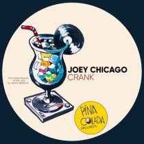 Joey Chicago – Crank