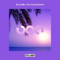 Rich Sutcliffe – Neo’s Funk Machine EP
