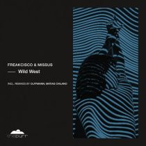 Missus, Freakcisco – Wild West