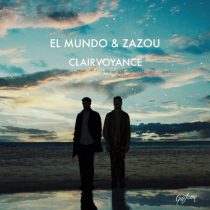 El Mundo, Zazou – Clairvoyance