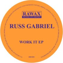 Russ Gabriel – Work It EP