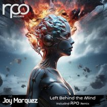 Joy Marquez – Left Behind the Mind
