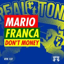 Mario Franca – Don’t Money