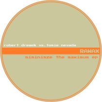 Tomie Nevada, Robert Drewek – Minimize The Maximum EP
