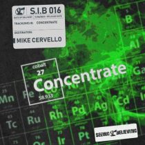 Mike Cervello – Concentrate