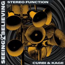 Kage & Curbi – Stereo Function