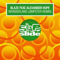 Blaze, Alexander Hope – Wonderland – Jimpster Extended Remix
