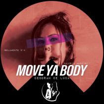 Deborah De Luca & Valeria Mancini – Move Ya Body