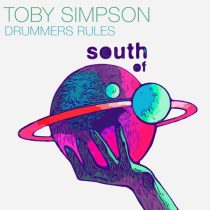 Toby Simpson – Drummers Rules