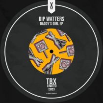 Dip Watters – Daddy’s Girl EP