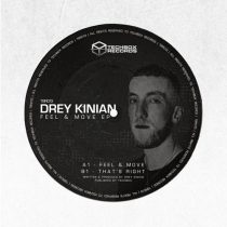 Drey Kinian – Feel & Move