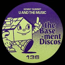 Kenny Summit – U And The Music