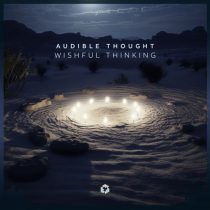 Audible Thought – Wishful Thinking
