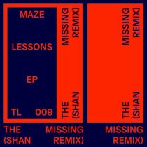 Maze DJ – The Missing (Shan Remix)