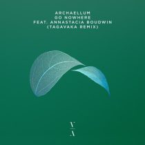 Archaellum & Annastacia Boudwin – Go Nowhere (Tagavaka Remix)