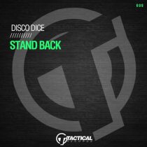 Disco Dice – Stand Back