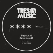 Patrick M – Kamis Steps EP