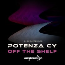 Potenza CY, DJ Spen – Off The Shelf