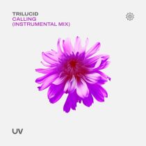 Trilucid – Calling (Instrumental Mixes)