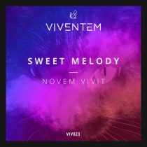 Novem Vivit – Sweet Melody
