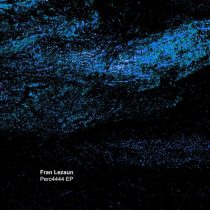 Fran Lezaun – Perc4444 EP