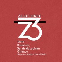 Delerium, Sarah McLachlan – Silence (Stone Van Brooken, Pete K Remix)
