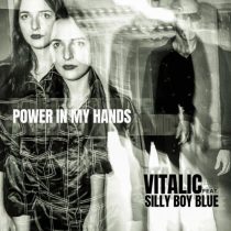 Vitalic, Silly Boy Blue – Power in my Hands (Radio Edit)