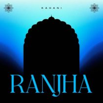 Kahani – Ranjha