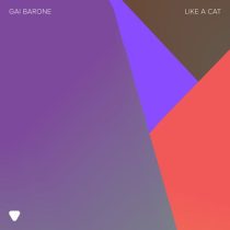 Gai Barone – Like A Cat