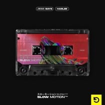 Jess Bays & Harlee – Slow Motion (Extended Mix)