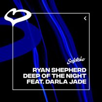 Ryan Shepherd & Darla Jade – Deep Of The Night feat. Darla Jade [Extended Mix]