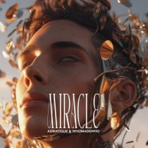 WhoMadeWho & Adriatique – Miracle