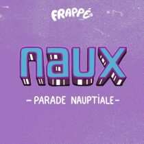 Naux – Parade Nauptiale