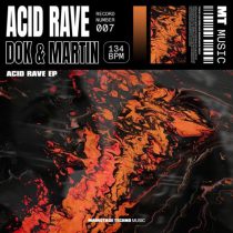 Dok & Martin – Acid Rave EP