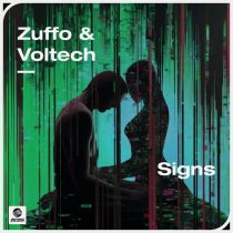 Voltech & Zuffo – Signs (Extended Mix)