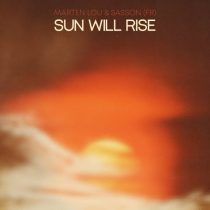 Sasson (FR) & Marten Lou – Sun Will Rise