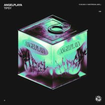 ANGELPLAYA – TIPSY (Extended Mix)