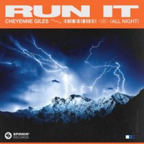 Cheyenne Giles – Run It (All Night) [Extended Mix]