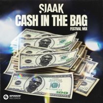 Sjaak – Cash In The Bag (Festival Edit)
