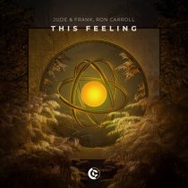 Ron Carroll & Jude & Frank – This Feeling (Extended Mix)