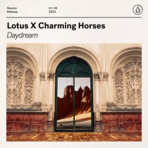 Lotus & Charming Horses – Daydream (Extended Mix)