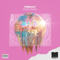 Tigerlily – Disco Baby (Extended Mix)