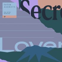 Satin Jackets & Jon Paul – Secret Lover