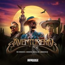 Mijangos, Aaron Sevilla & dbasser – Aventurero