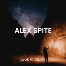 Alex Spite – Look at Moon
