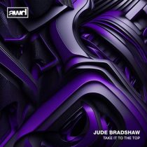 Jude Bradshaw – Take It To The Top