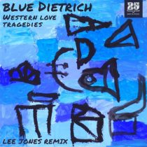blue Dietrich – Western love tragedies