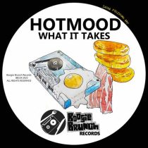 Hotmood – What It Takes
