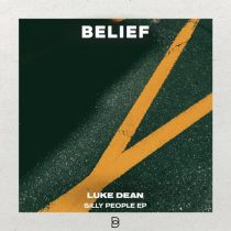 Luke Dean – Silly People EP